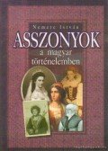 Nemere István - Asszonyok a magyar történelemben