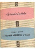 Szekeres Gábor - A vegyipar meghóditja a világot