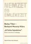 Buday Tibor,Budayné Mosonyi Klára - A fizika fejeldelme