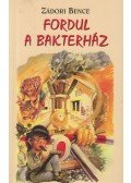 Zádori Bence - Fordul a bakterház