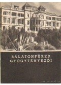Debrőczi Tibor dr. - Balatonfüred gyógytényezői