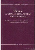 Papp István - Törvény a közalkalmazottak jogállásáról