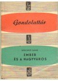 Szecskó Tamás - Ember és a nagyváros