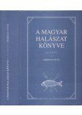 Herman Ottó - A magyar halászat könyve I-II. kötet (hasonmás)