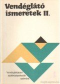 Markovits Györgyi - Vendéglátó ismeretek II.