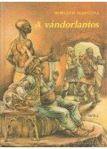 Horváth Marietta - A vándorlantos