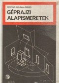 Magyar Sándor,Majdán István,Tábori László - Géprajzi alapismeretek