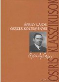 Áprily Lajos - Áprily Lajos összes költeményei