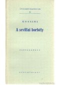 Rossini - A sevillai borbély