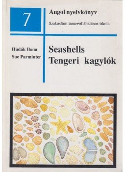 Hudák Ilona, Parminter, Sue - Seashells - Tengeri kagylók Hudák Ilona, Parminter, Sue - Seashells - Tengeri kagylók, Budapest 1990 antikvár könyv