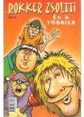 Erdei Sándor - Rokker Zsoltti és a többiek