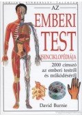 David Burnie - Az emberi test kisenciklopédiája
