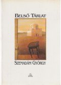 Turcsány Péter (szerk.),Dvorszky Hedvig (szerk.) - Belső Tárlat - Szemadám György