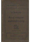 Bedő Mór dr. - Az uj magyar váltótörvény