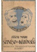Jászai Mari - Szinész és közönség