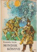 Komjáthy István - Mondák könyve