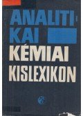 Dr. Pungor Ernő (szerk.),Buzás Lajosné - Analitikai kémiai kislexikon