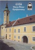 Éri István - Győr - Váczy Péter Gyűjtemény