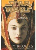 Brooks, Terry - Star Wars I. rész - Baljós árnyak