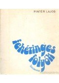 Pintér Lajos - Fehéringes folyók