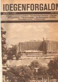 Pap Miklós - Idegenforgalom 1970-1971. évfolyamok (teljes)