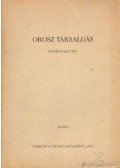 Magyarfalvi Lajos dr.,Pajor Lajos - Orosz társalgás