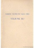Najac, Emil,Sardou, Victor - Váljunk el!