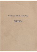 Grillparzer Ferencz - Medea