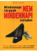 Bader, Marilyn et al.,Mattenheim Gréta - Mindennapi tárgyak nem mindennapi szerepben