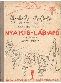 Jean Webster - Nyakigláb apó Jean Webster - Nyakigláb apó, Budapest 0 antikvár könyv