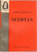 Bárczy Barnabás - Számtan
