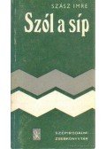 Szász Imre - Szól a síp