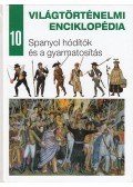 Nagy Mézes Rita (szerk.) - Spanyol hódítók és a gyarmatosítás