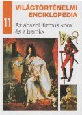 Nagy Mézes Rita (szerk.) - Az abszolutizmus kora és a barokk