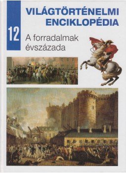 Nagy Mézes Rita (szerk.) - A forradalmak évszázada Nagy Mézes Rita (szerk.) - A forradalmak évszázada, Budapest 2007 antikvár könyv