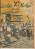 Gál György - Ludas Matyi 1946. II. évfolyam (töredék) és 1947. III. évfolyam (teljes)