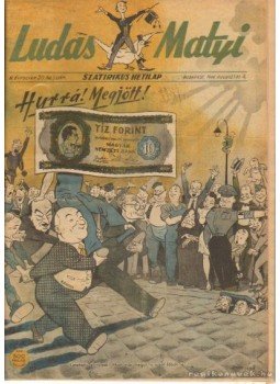 Gál György - Ludas Matyi 1946. II. évfolyam (töredék) és 1947. III. évfolyam (teljes) Gál György - Ludas Matyi 1946. II. évfolyam (töredék) és 1947. III. évfolyam (teljes), Budapest 1947 antikvár könyv