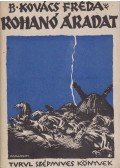 B. Kovács Fréda - Rohanó áradat