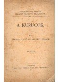 Létmányi Nándor dr.,Csuday Jenő dr. - A kurucok