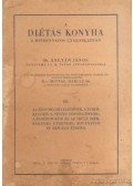 Ángyán János dr. - A diétás konyha a mindennapi gyakorlatban III. - A lázas megbetegedések