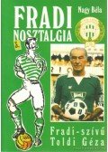 Nagy Béla - Fradi nosztalgia 3