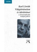 Löwith, Karl - Világtörténelem és üdvtörténet