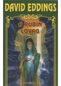 Eddings, David - A rubin lovag