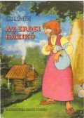 Grimm - Az erdei házikó