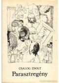 Csalog Zsolt - Parasztregény