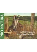 Kertész Éva- Domokos Tamás,Réthy Zsigmond - A Dél-Tiszántúl természeti értékei