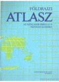 Egyed Imréné,Ajtay Ágnes - Földrajzi atlasz az általános iskola 6-8. osztálya számára