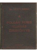 Dr. Sárffy Andor - A polgári peres eljárás zsebkönyve