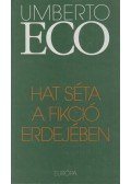 Umberto Eco - Hat séta a fikció erdejében