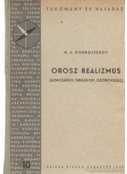 Dobroljubov, N. A. - Orosz realizmus, Budapest 1946 antikvár könyv